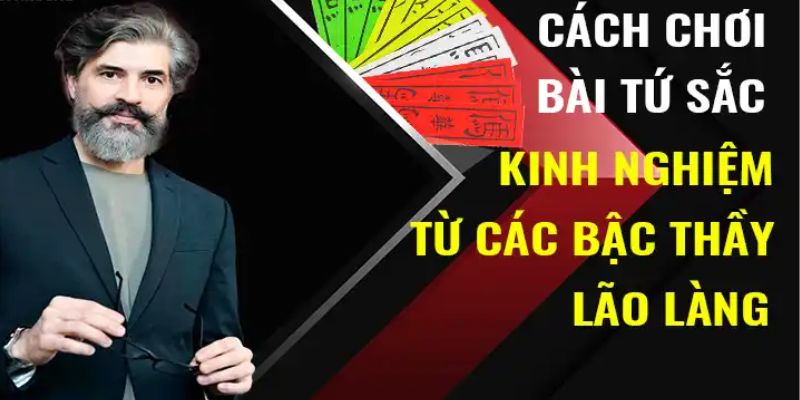 cách chơi tứ sắc